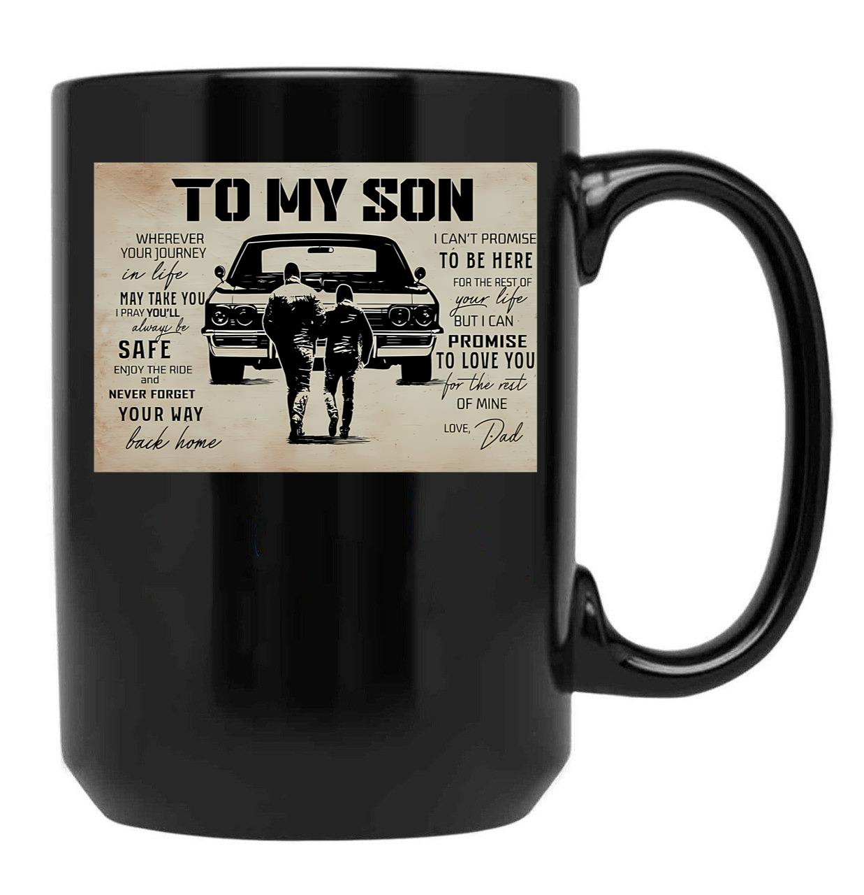 Dad And Son 1970'S Car - To My Son Wherever Your Journey In Life Gift Black Coffee Mug - Black
