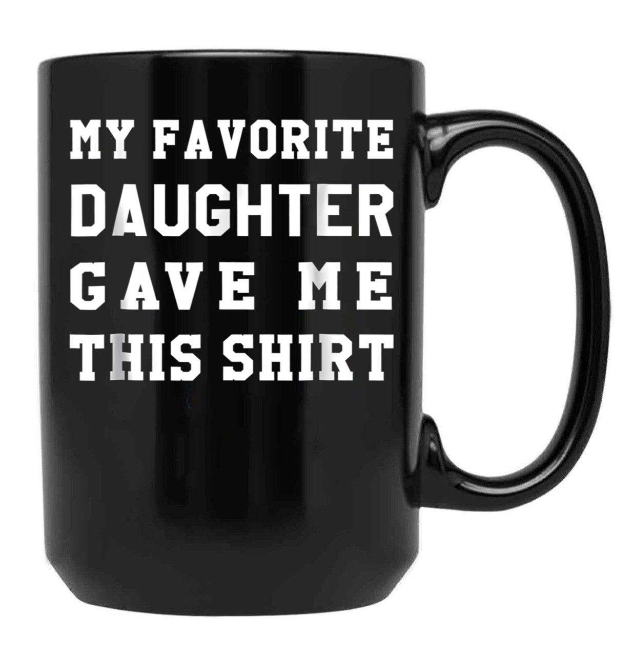 Dad Birthday - Dad Gift From Daughter Black Coffee Mug - Black
