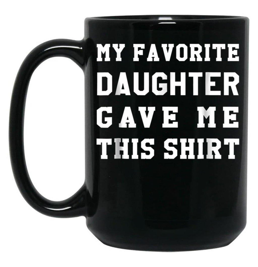 Dad Birthday - Dad Gift From Daughter Black Coffee Mug