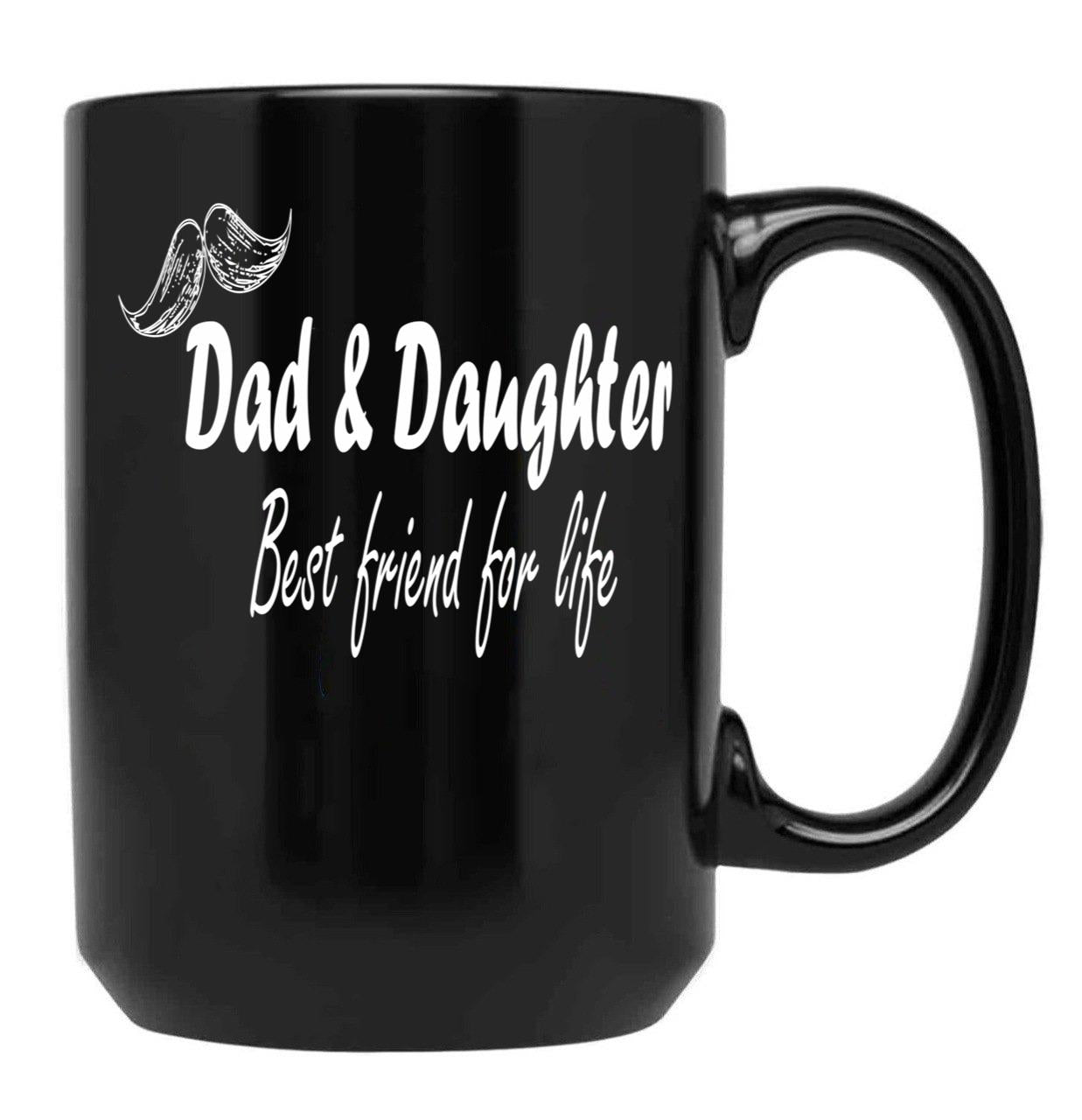 Dad Daughter Best Friend For Life Black Coffee Mug - Black