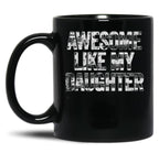 Dad Daughter Father Father'S Day Black Coffee Mug