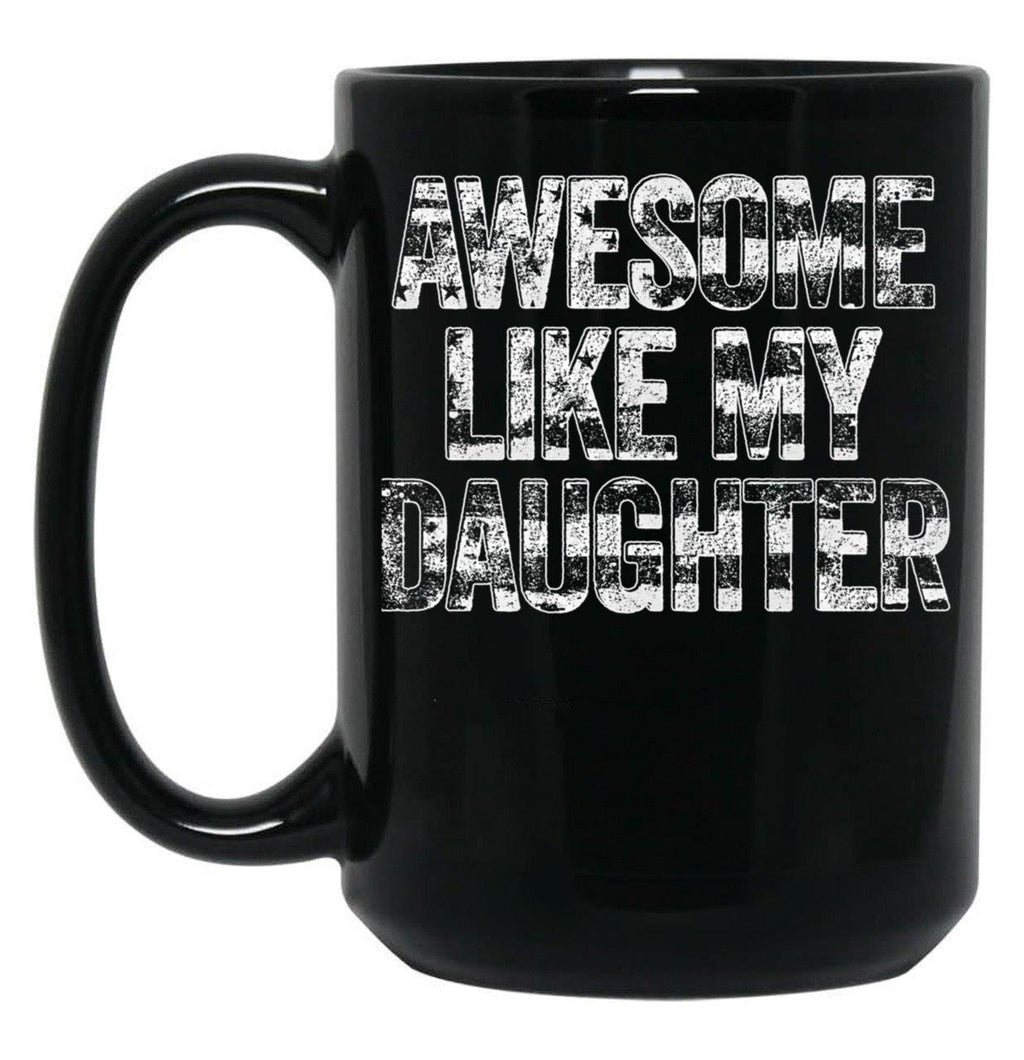 Dad Daughter Father Father'S Day Black Coffee Mug