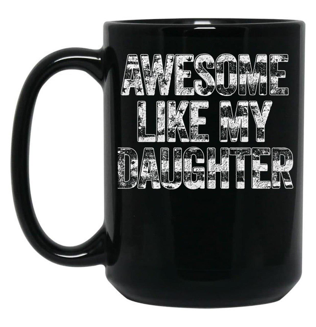 Dad Daughter Father Father'S Day Black Coffee Mug