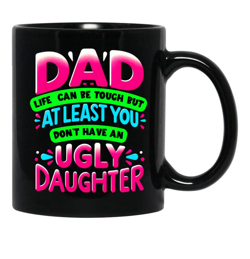 Dad Daughter Funny Quote Mug Humorous Father'S Day Gift Black Coffee Mug - Black