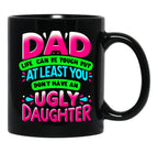 Dad Daughter Funny Quote Mug Humorous Father'S Day Gift Black Coffee Mug - Black
