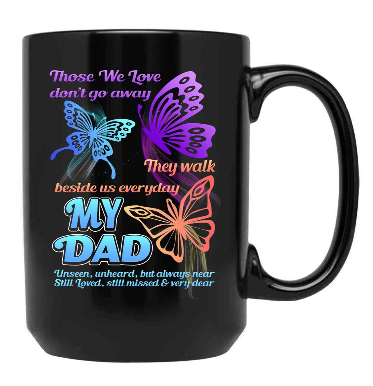 Dad I Have You In My Heart_Father'S Day Birthday Black Coffee Mug - Black
