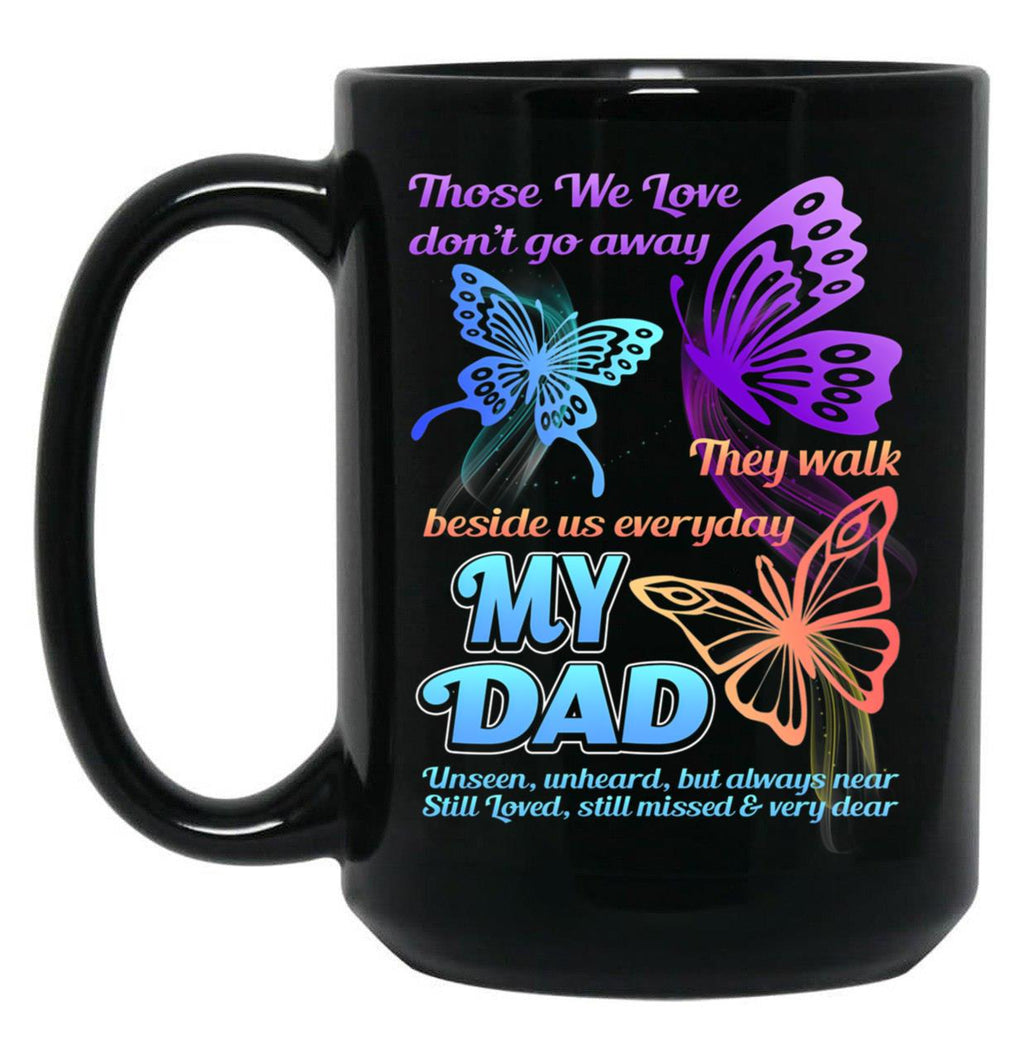 Dad I Have You In My Heart_Father'S Day Birthday Black Coffee Mug