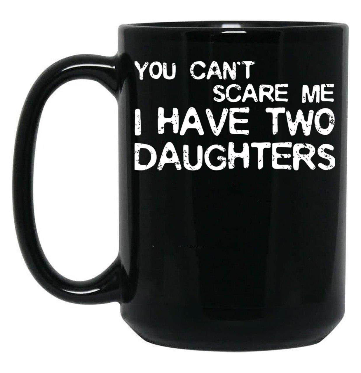 Dad Of Two Daughters Gift Black Coffee Mug