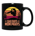 Dad Pays Mom Prays Motocross Off Road Dirt Bike Black Coffee Mug, Gift Coffee Mug - Black