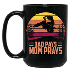 Dad Pays Mom Prays Motocross Off Road Dirt Bike Black Coffee Mug, Gift Coffee Mug