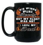 Dad Ready My Heart Love Black Coffee Mug