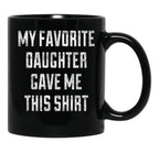 Dad Mug From Daughter Black Coffee Mug - Black