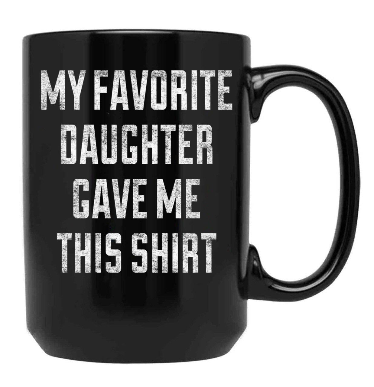 Dad Mug From Daughter Black Coffee Mug - Black
