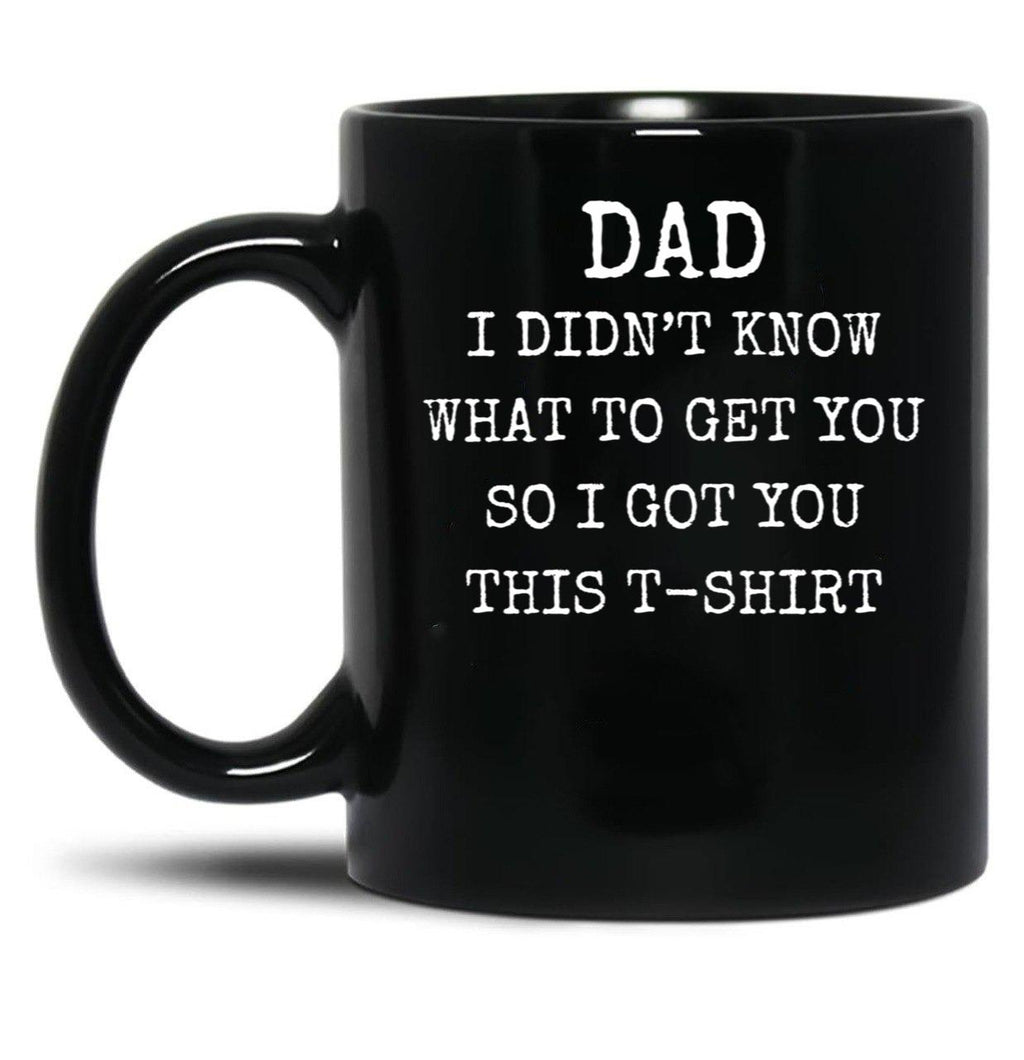 Dad Mug Black Coffee Mug