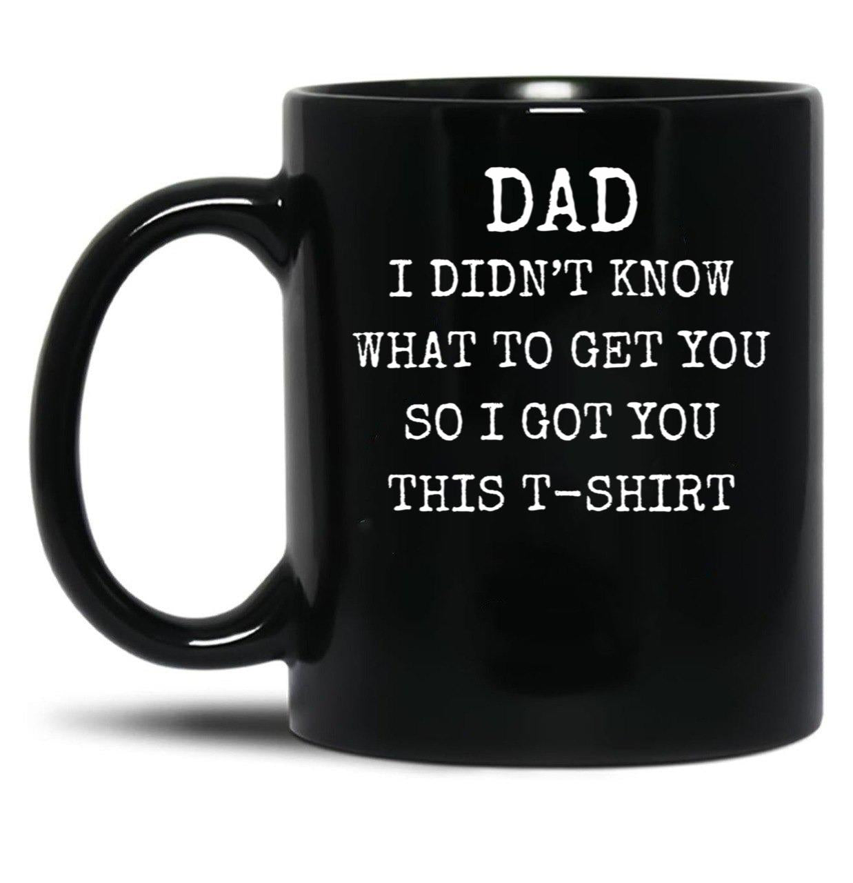 Dad Mug Black Coffee Mug
