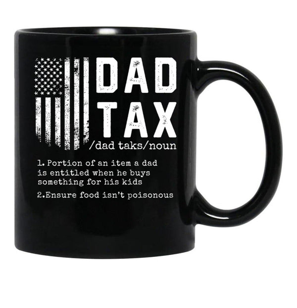Dad Tax Funny Definition 1 Black Coffee Mug - Black