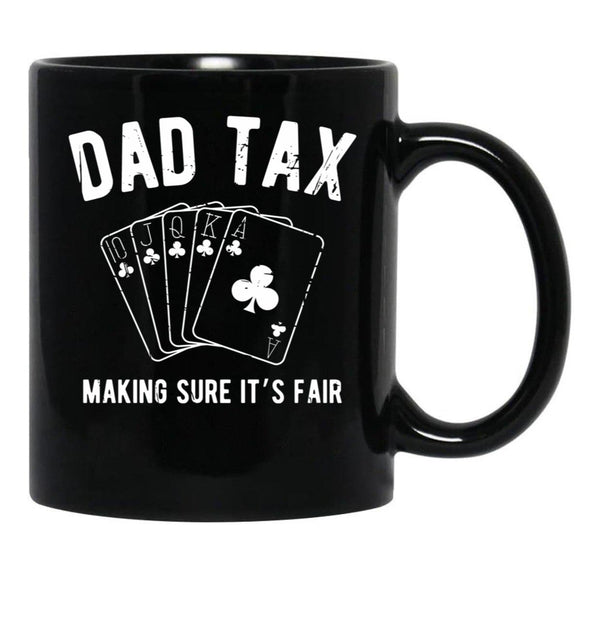 Dad Tax Games Black Coffee Mug - Black