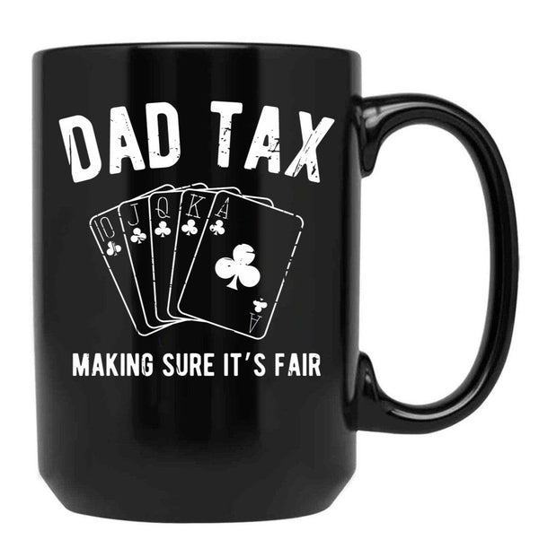 Dad Tax Games Black Coffee Mug - Black