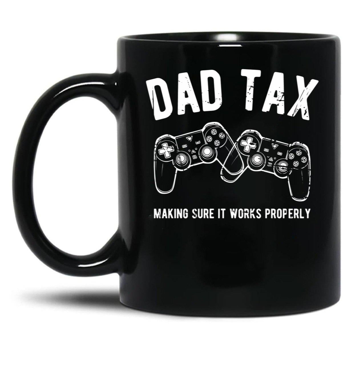 Dad Tax Gaming Black Coffee Mug