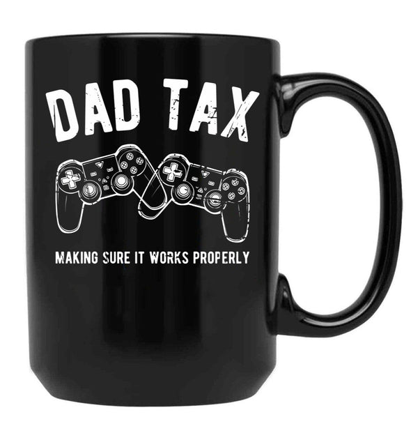 Dad Tax Gaming Black Coffee Mug - Black