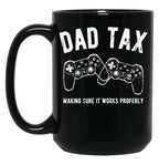 Dad Tax Gaming Black Coffee Mug