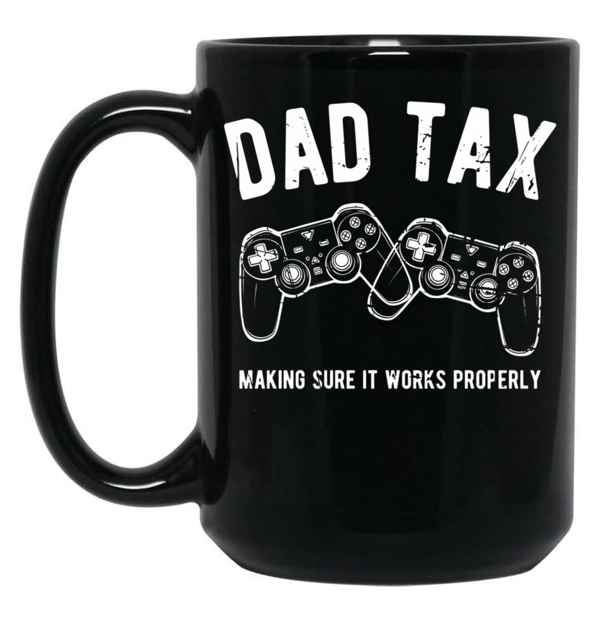 Dad Tax Gaming Black Coffee Mug
