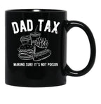 Dad Tax Junk Food Black Coffee Mug - Black