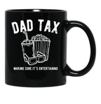 Dad Tax Movies Black Coffee Mug - Black
