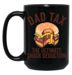 Dad Tax The Ultimate Snack Deduction Funny Dad Tax Gear (1) Black Coffee Mug