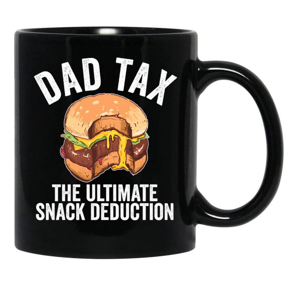 Dad Tax The Ultimate Snack Deduction Funny Dad Tax Gear Black Coffee Mug - Black