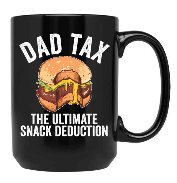 Dad Tax The Ultimate Snack Deduction Funny Dad Tax Gear Black Coffee Mug - Black