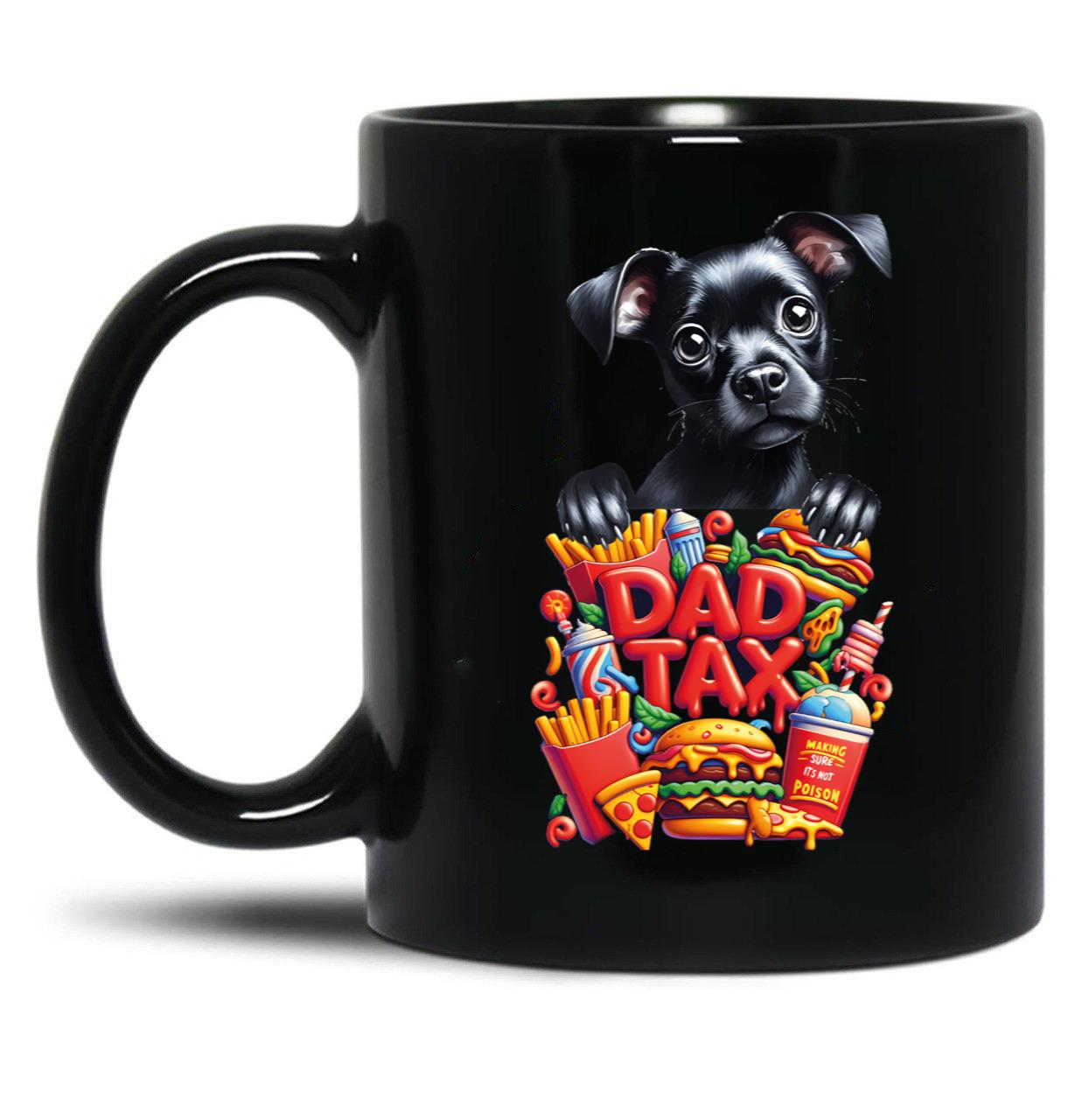 Dad Tax Mug, Father Days 16 Black Coffee Mug