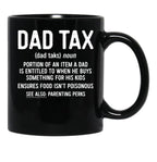Dad Tax, Dad Black Coffee Mug - Black