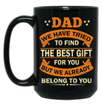 Dad The Man Father'Sday Daddy Papa Black Coffee Mug