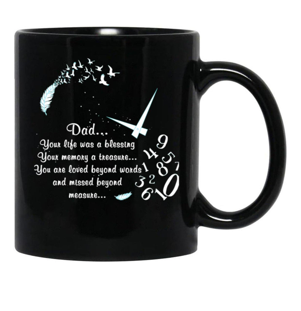 Dad Your Life Was A Blessing Black Coffee Mug - Black