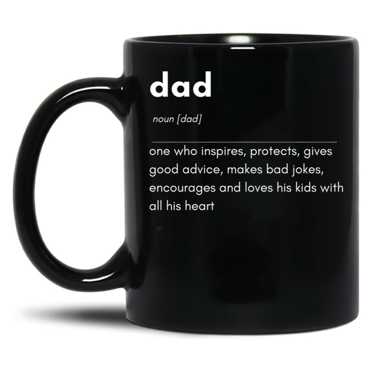 Dad Black Coffee Mug, Gift Coffee Mug - Black