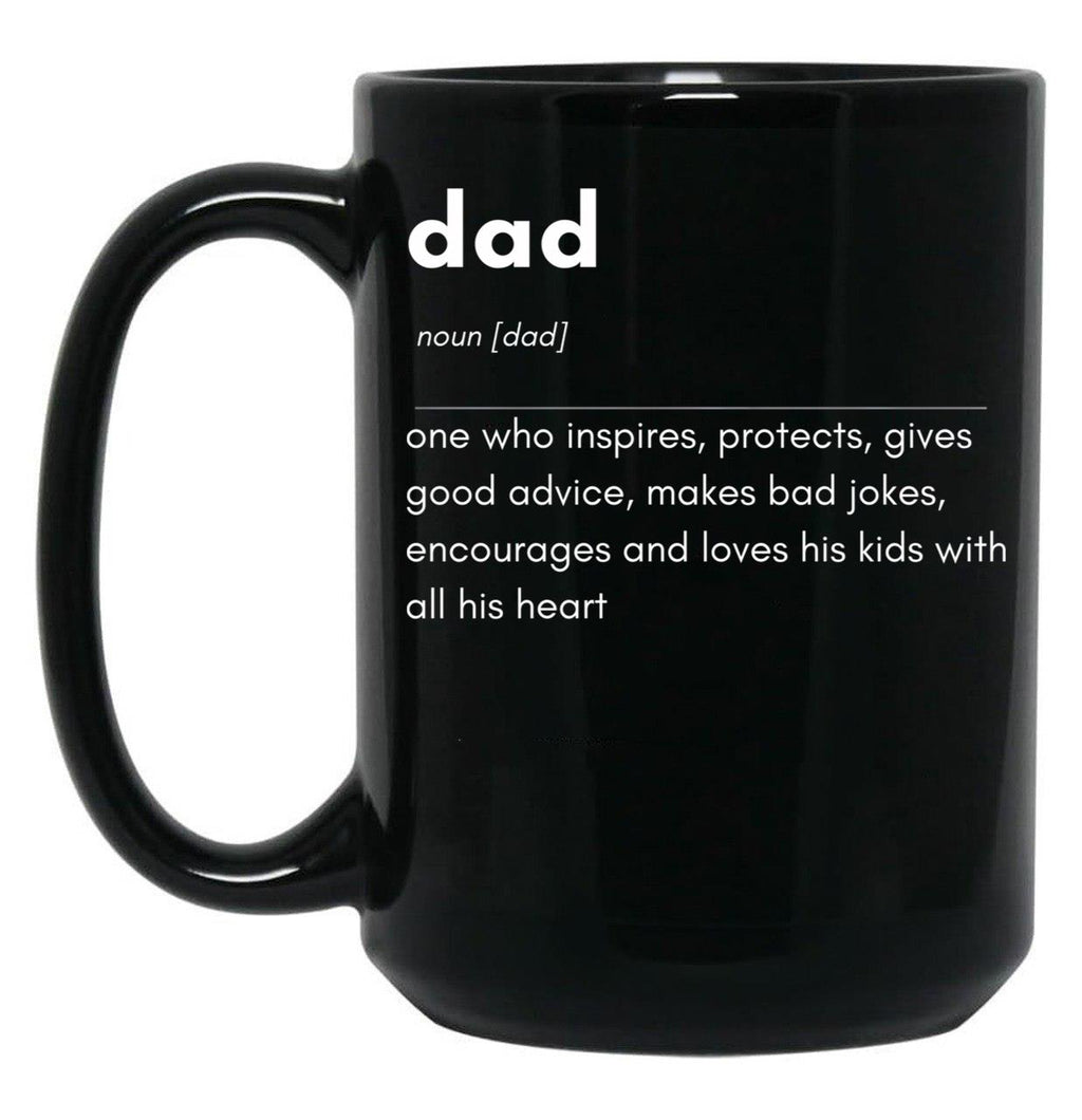 Dad Black Coffee Mug, Gift Coffee Mug