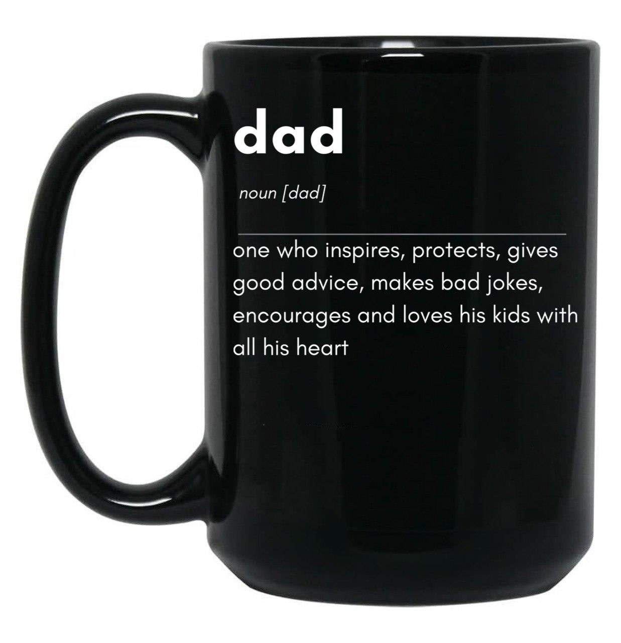Dad Black Coffee Mug, Gift Coffee Mug