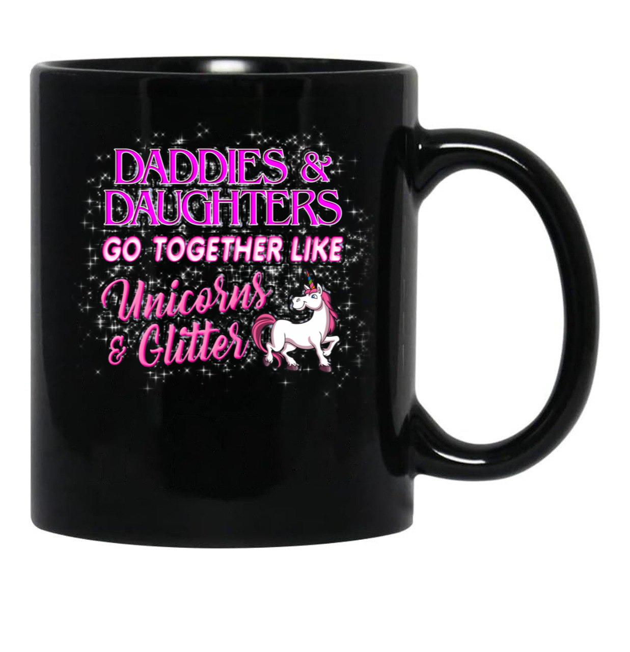 Daddies Daughters Go Together Like Unicorns Glitter Black Coffee Mug - Black
