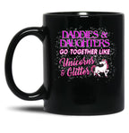 Daddies Daughters Go Together Like Unicorns Glitter Black Coffee Mug