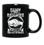 Daddy And Daughter A Bond That Cant Be Broken Black Coffee Mug - Black