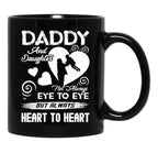 Daddy And Daughter Always Heart To HearMug Black Coffee Mug - Black
