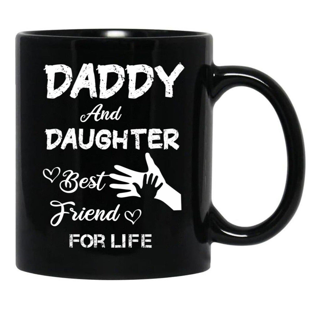 Daddy And Daughter Best Friend For Life Black Coffee Mug - Black