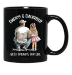 Daddy And Daughter Best Friends For Life (1) Black Coffee Mug - Black