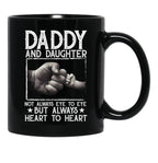 Daddy And Daughter Not Always Eye To Eye But Always Heart To Heart Fathers Day Black Coffee Mug - Black
