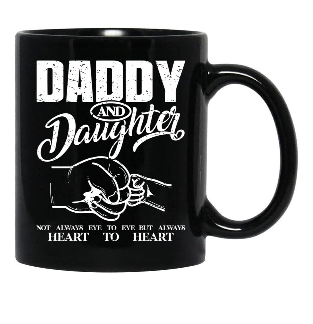 Daddy And Daughter Not Always Eye To Eye But Always Heart To Heart (10) Black Coffee Mug - Black
