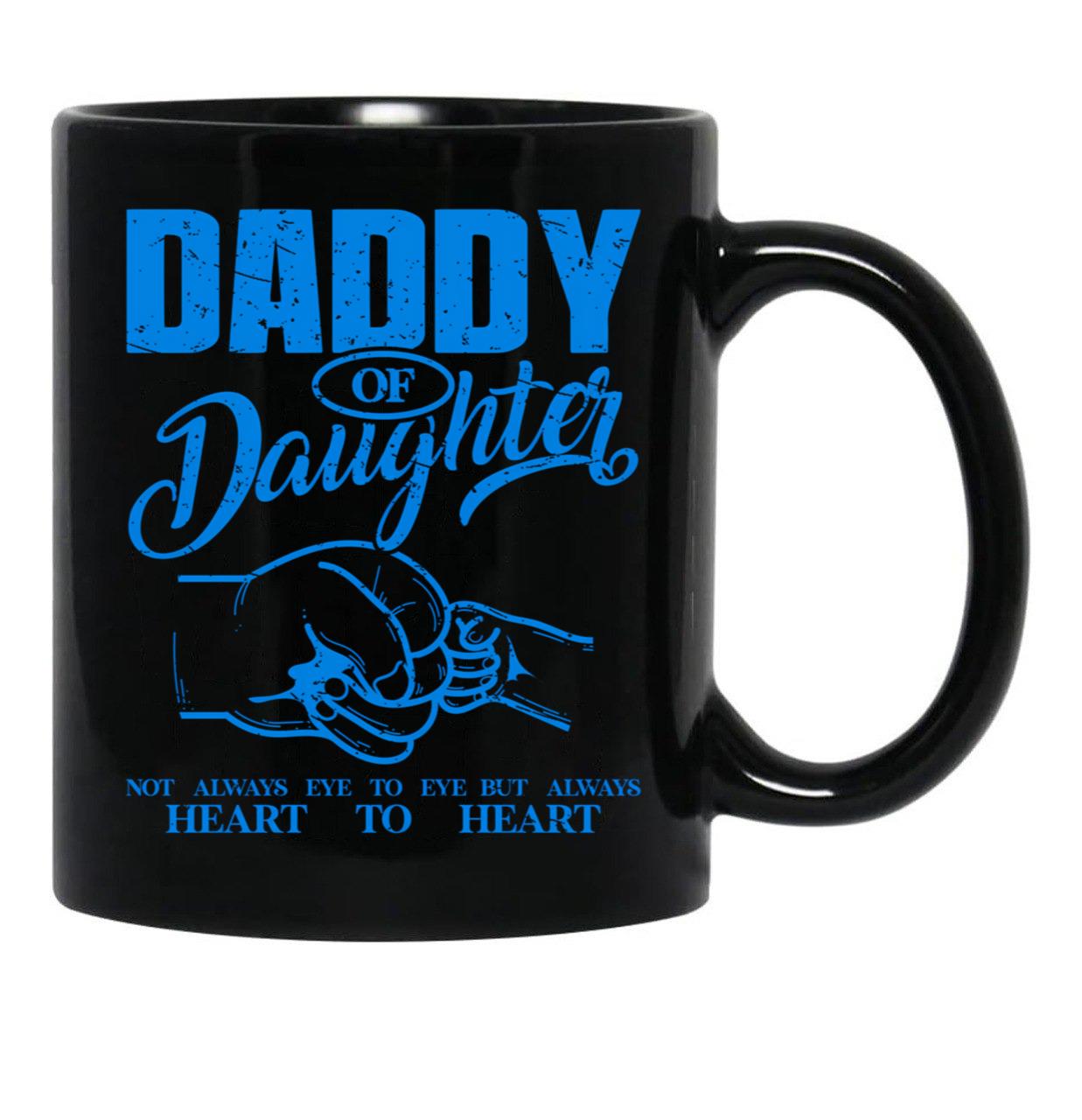 Daddy And Daughter Not Always Eye To Eye But Always Heart To Heart (13) Black Coffee Mug - Black