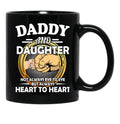 Daddy And Daughter Not Always Eye To Eye But Always Heart To Heart (4) Black Coffee Mug - Black