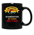 Daddy And Daughter Not Always Eye To Eye But Always Heart To Heart (7) Black Coffee Mug - Black