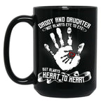 Daddy And Daughter Not Always Eye To Eye But Always Heart To Heart (8) Black Coffee Mug